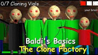 Baldi's Basics: The Clone Factory  - Baldi's Basics Mod