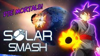 Goku Black Plays Solar Smash