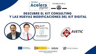 Descubre el Kit Consulting y las nuevas modificaciones del Kit Digital