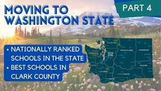 Moving to Washington State | Best Schools Statewide & in Clark County