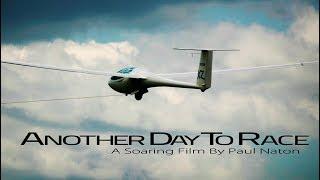 Soaring & Gliding Short Film "Another Day To Race"