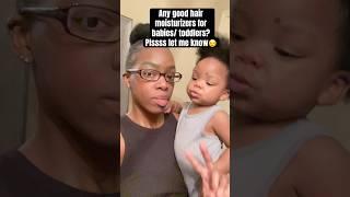 IN NEED OF HAIR MOISTURIZERS #short #shorts #pov #fyp #hair #moisturizer #subscribe #momlife #help