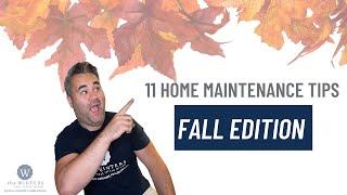 11 Fall Home Maintenance Tips