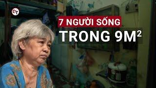 7 người "bon chen", sống chật hẹp trong căn nhà 9m2 tại Phố cổ, Hà Nội