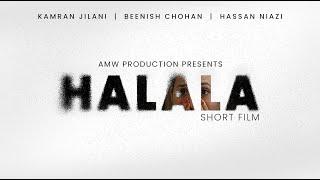 Halala | Short Film | Kamran Jilani, Beenish Chohan | AMW Production