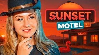 СИМУЛЯТОР МОТЕЛЯ // САМЫЙ ДОРОГОЙ НОМЕР И МОЙКА АВТО // Sunset Motel