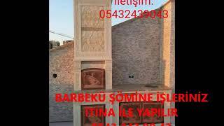 EFLANİ BARBEKÜ ŞÖMİNE İŞLERİNİZ İTİNA İLE YAPILIR İLETİŞİM ABDULLAH ARSLAN 0543 243 90 43