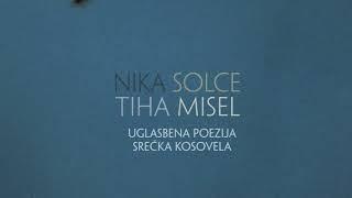 Nika Solce - Tiha misel