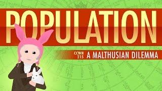 Population, Sustainability, and Malthus: Crash Course World History 215