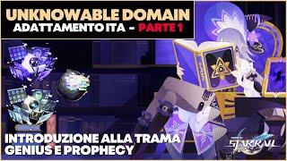 Unknowable Domain Lore | Introduzione, Genius e Prophecy | Honkai: Star Rail ITA