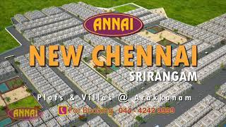 Annai New Chennai, Arakkonam, Chennai by Annai Builders - www.MyPropStore.com