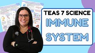 2024 ATI TEAS 7 Science Anatomy and Physiology Immune System with Nurse Cheung