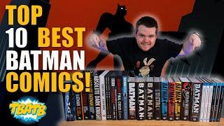 Top 10 Best Batman Comics of All Time! Omnibus & Absolute Editions!