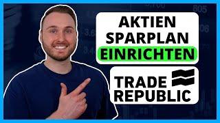 Trade Republic Aktien Sparplan einrichten | Anleitung für Anfänger