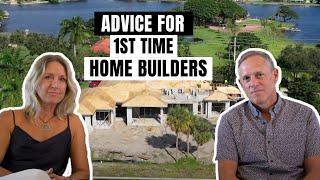 Advice For 1st Time Home Builders - Marc Julien Homes - South Florida