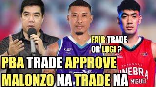 GINEBRA PBA TRADE APPROVE MALONZO NA TRADE NA | MARAMING MAGUGULAT !