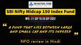 SBI Nifty Midcap 150 Index Fund | NFO review in Hindi | SBI Mutual Fund #arthvardhan