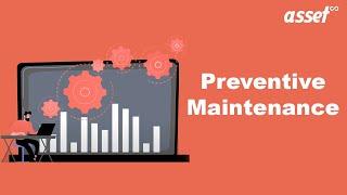 Preventive Maintenance Software - Features, Uses & Benefits || Asset Infinity