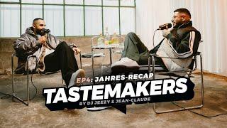 DJ JEEZY & JEAN-CLAUDE Fashion & Musik Highlights 2023, Neujahrsvorsätze uvm. | TASTEMAKERS EP4