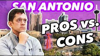 Top 5 Pros and Cons of Living in San Antonio