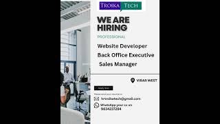 Job Openings in Troika Tech Services. Virar West