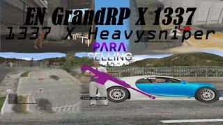 GrandRP-EN 1337 with Heavysniper ft.Paraselling