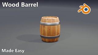 wood barrel modeling and texturing in blender || easy guide