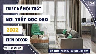 #109 THIẾT KẾ NỘI THẤT NHÀ ĐẸP 2022 - KIẾN DECOR