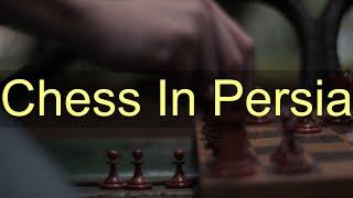 10 Facts about Chess In Persia || Iran