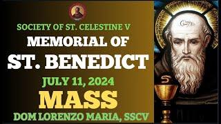 ST. BENEDICT MASS (JULY 11, 2024) | EXORCIST 'PAR EXCELENCE' | DOM LORENZO MARIA, SSCV 