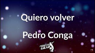 Quiero volver Letra   | Pedro Conga | Maelo Ruiz | Frases en Salsa