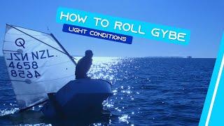 OPTIMIST SAILING - How To Roll Gybe | [Light Conditions]