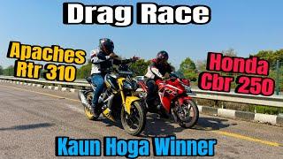 Tvs Apache Rtr 310 Vs Honda Cbr 250 Drag Race || Long Race || Top Speed || Rtr 310 Vs Cbr 250