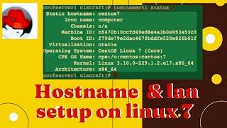 how to change hostname in linux | how to setup lan network |Red hat _7 |