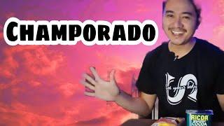 CHAMPORADO ALA KA-K SAM | Sam Pareja Journey