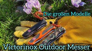 Victorinox Outdoor Messer / die großen Modelle