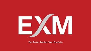 EXM The Power Behind Your Portfolio