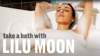 Weekend and my relax in a bath!  Lilu Moon