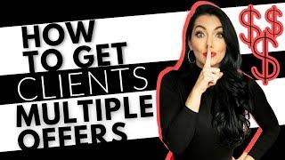 HOW TO get MULTIPLE OFFERS On a Home, HIGHEST AND BEST!