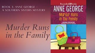 Murder Runs in the Family (Southern Sisters Mystery #3) Cozy Mysteries Audiobook