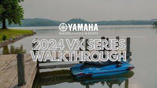 Walkthrough Yamaha's 2024 VX Series