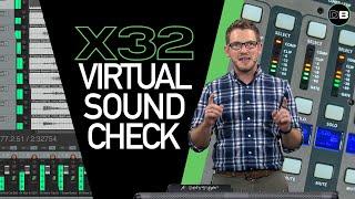 Virtual Sound Check - Behringer X32