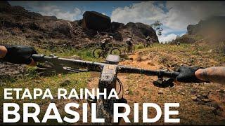 ETAPA 4 BRASIL RIDE - SUBIDAS E DESCIDAS DELIRANTES DA BATALHA E 7 VOLTAS - ETAPA RAINHA