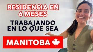 ¿Cómo migrar a MANITOBA? ¿El plan más RÁPIDO para la residencia canadiense?