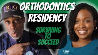 Surviving ORTHODONTICS Residency Before Success (4 Tips to Follow)