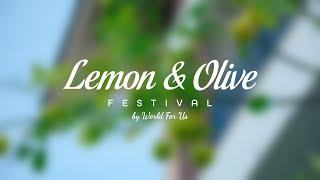 Lemon&Olive Festival by World For Us!