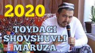 SHUKRULLOH DOMLA TO'YDAGI MARUZA | 2020 YIL YANGI MARUZA