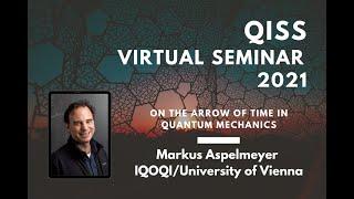 Markus Aspelmeyer - On the role of gravity in table-top quantum experiments. QISS Virtual Seminar.