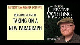 Real-Time Revision: A New Paragraph with Brad Reed