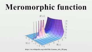 Meromorphic function